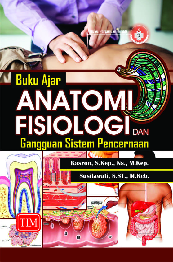 Buku ajar Anatomi Fisiologi dan Gangguan Sistem Pencernaan