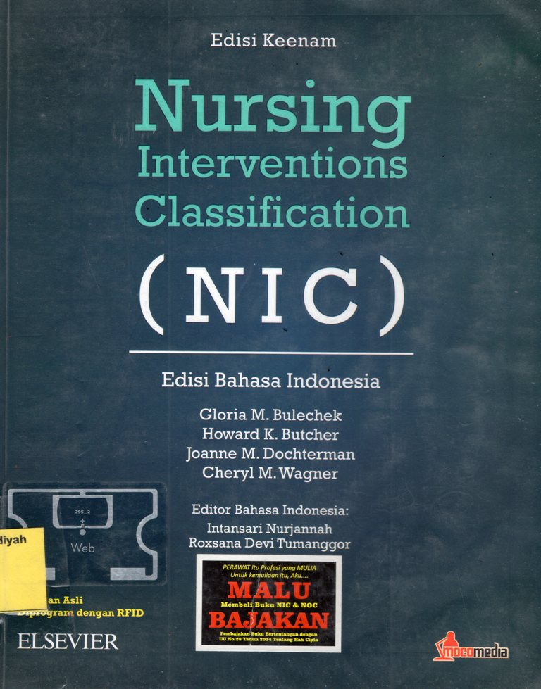 Nursing Interventions Classification (NIC) : Edisi Bahasa Indonesia