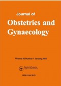 Journal Of Obstetrics and Gynaecology Volume 42 Number 2 February 2022