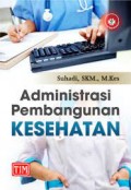 Administrasi pembangunan kesehatan