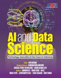 AI And Data Science: Technology, Innovation & Use Cases Indonesia
