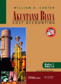 Akuntansi Biaya = Cost Accounting Buku 1