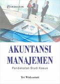 Akuntansi Manajemen: Pendekatan Studi Kasus