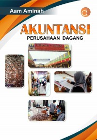 Akuntansi Perusahaan Dagang : Penekanan Keterampilan Akuntansi