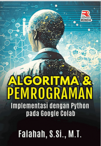 Algortima & Pemrograman Implementasi dengan Python pada Google Colab