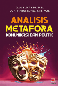 Analisis Metafora : Komunikasi dan Politik