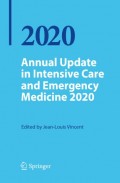 Annual Update in Intensive Care and Emergency Medicine 2020