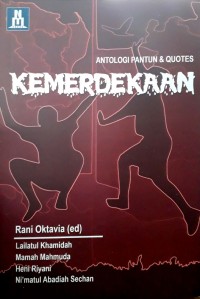 Antologi Pantun & Quotes Kemerdekaan