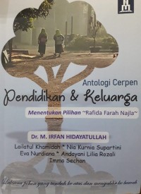 Antologi Cerpen : Pendidikan & Keluarga