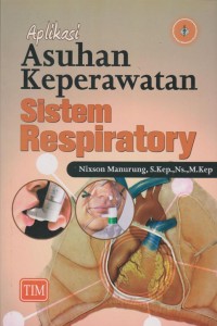 Aplikasi Asuhan Keperawatan Sistem Respiratory