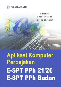 Aplikasi Komputer Perpajakan E-SPT PPh 21/26, E-SPT PPh Badan