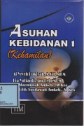Asuhan Kebidanan 1 (Kehamilan)