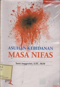 Asuhan Kebidanan Masa Nifas