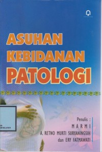 Asuhan Kebidanan Patologi