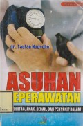ASUHAN KEPERAWATAN;MATERNITAS,ANAK,BEDAH,PENYAKIT DALAM