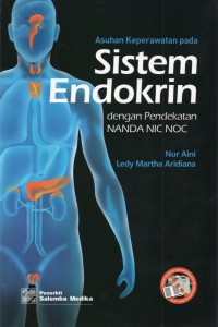 Asuhan Keperawatan pd Sistem Endokrin dgn Pendekatan NANDA NIC NOC
