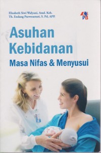 Asuhan Kebidanan Masa Nifas & Menyusui