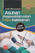 Asuhan Kegawatdaruratan Dalam Kebidanan Edisi Kedua
