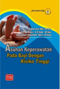 Asuhan Keperawatan pada Bayi dengan Risiko Tinggi