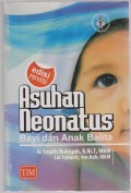 Asuhan Neonatus : Bayi dan Anak Balita