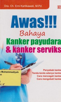 Awas Bahaya Kanker Payudara & Kanker Serviks