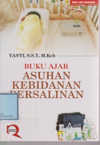 Buku Ajar Asuhan Kebidanan Persalinan