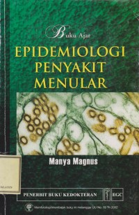 Buku Ajar Epidemiologi Penyakit Menular