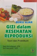 Buku Ajar Gizi Dalam Kesehatan Reproduksi