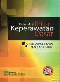 Buku Ajar Ilmu Keperawatan Dasar