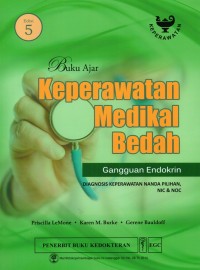 Buku Ajar Keperawatan Medikal Bedah Gangguan Endokrin Diagnosis Keperawatan Nanda Pilihan, NIC & NOC