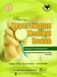 Buku Ajar Keperawatan Medikal Bedah Gangguan Gastrointestinal Diagnosis Keperawatan Nanda Pilihan, NIC & NOC