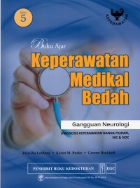 Buku Ajar Keperawatan Medikal Bedah Gangguan Neurologi Diagnosis Keperawatan Nanda Pilihan, NIC & NOC