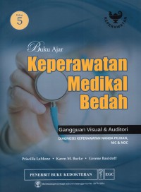 Buku Ajar Keperawatan Medikal Bedah Gangguan Visual & Auditori Diagnosis Keperawatan Nanda Pilihan, NIC & NOC