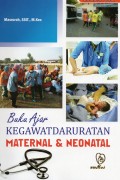 Buku Ajar Kegawatdaruratan Maternal & Neonatal