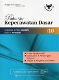 Buku Ajar Keperawatan Dasar, Ed. 10 (Proses Keperawatan, Kedaruratan & Pertolongan Pertama, Asepsis & Pengendalian Infeksi)