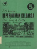 Buku Ajar Keperawatan Keluarga Riset, Teori dan Praktek (edisi 5)