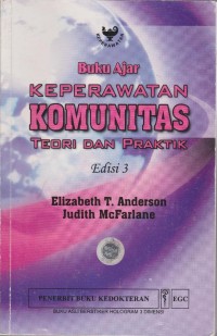 Buku Ajar Keperawatan Komunitas Teori dan Praktik