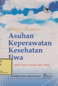Bunga Rampai Asuhan Keperawatan Kesehatan Jiwa