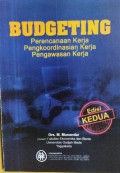 Budgeting : Perencanaan Kerja, Pengkoordinasian Kerja, Pengawasan Kerja