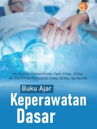 Buku Ajar Keperawatan Dasar