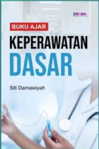 Buku Ajar Keperawatan Dasar