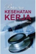 Buku Ajar : Kesehatan Kerja