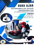 Buku Ajar Keterampilan Dasar Keperawatan di Laboratorium dan Klinik