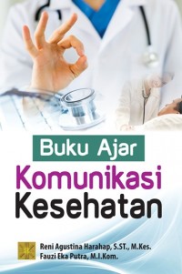 Buku Ajar Komunikasi Kesehatan