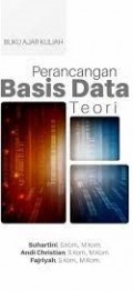 Buku Ajar Kuliah : Perancangan Basis Data Teori