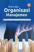 Buku Ajar Organisasi Manajemen