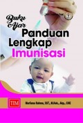 Buku Ajar Panduan Lengkap Imunisasi