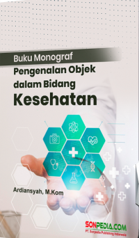 Buku Monograf Pengenalan Objek dalam Bidang Kesehatan