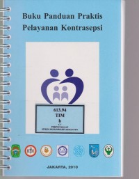 Buku Panduan Praktis Pelayanan Kontrasepsi