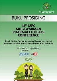 Buku Prosiding 12 th MPC Mulawarman Pharmaceuticals Conference : Tekad, Fakultas Farmasi Universitas Mulawarman Menjadi Kanal Pertumbuhan Industri Farmasi Bahan Alam, Indonesia